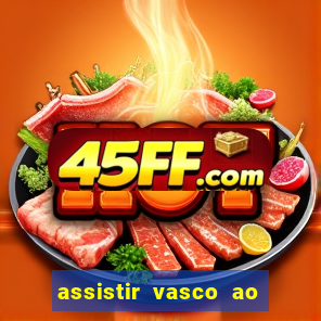 assistir vasco ao vivo futemax